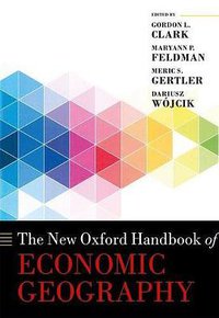 The New Oxford Handbook of Economic Geography (Oxford University Press 2017)