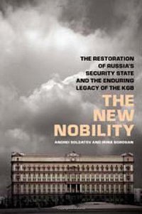 The New Nobility (PublicAffairs 2010)