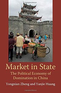 Market in State (Cambridge University Press 2018)