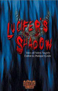 Lucifer's Shadow: Tales of Fallen Angels(Demon the Fallen)