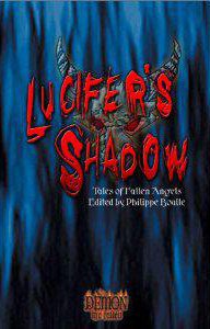 Lucifer's Shadow: Tales of Fallen Angels(Demon the Fallen)