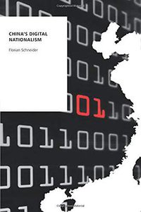 China's Digital Nationalism (Oxford University Press 2018)
