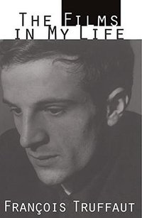 The Films in My Life (Da Capo Press 1994)