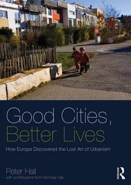 Good Cities, Better Lives