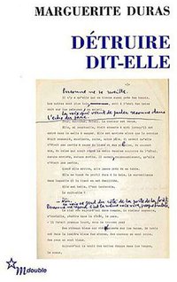 Détruire dit-elle (Les Editions de Minuit 2007)