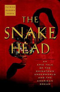 The Snakehead (Doubleday 2009)