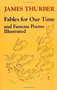 Fables for Our Time (Harper Colophon Books, Cn/999)