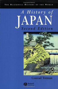 A History of Japan (Wiley-Blackwell 2004)