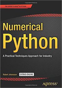 Numerical Python: A Practical Techniques Approach for Industry (Apress 2015)