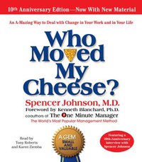 Who Moved My Cheese (Simon & Schuster Audio 2009)