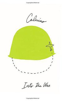 Into the War (Mariner Books 2014)