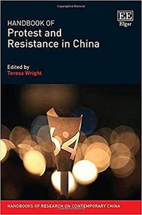 Handbook of Protest and Resistance in China