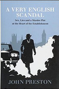 A Very English Scandal (Other Press 2018)