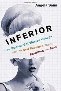 Inferior (Beacon Press 2017)