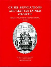 Crises, Revolutions and Self-sustained Growth (Shaun Tyas 2000)