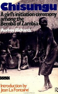 Chisungu (Routledge 1982)