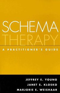 Schema Therapy (The Guilford Press 2006)