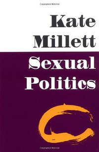 Sexual Politics (University of Illinois Press 2000)