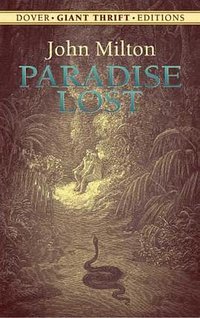 Paradise Lost (Dover Giant Thrift Editions) (Dover Publications 2005)