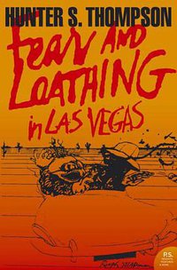 Fear and Loathing in Las Vegas (Harper Perennial 2005)