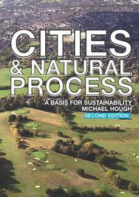 Cities and Natural Process