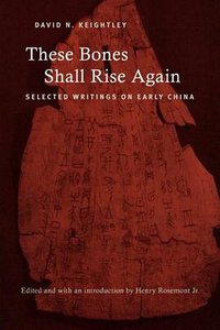 These Bones Shall Rise Again (State University of New York Press 2015)