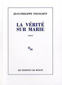 La Verite Sur Marie (French Edition)