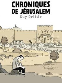 Chroniques de Jérusalem (Delcourt 2011)