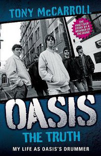 Oasis - The Truth