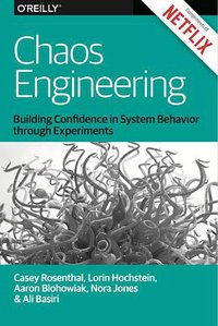 Chaos Engineering (2017)