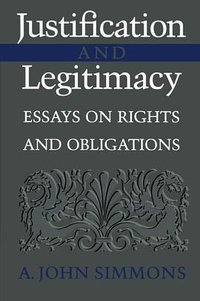Justification and Legitimacy (Cambridge University Press 2000)