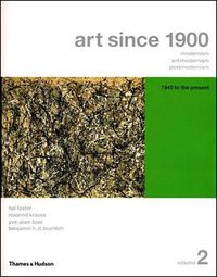 Art Since 1900 (Thames & Hudson 2005)
