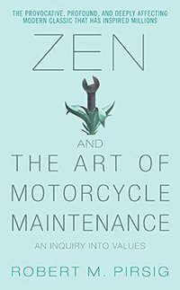 Zen and the Art of Motorcycle Maintenance (HarperTorch 2006)