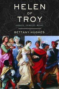 Helen of Troy (Knopf 2005)