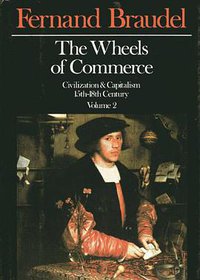 The Wheels of Commerce (Harper & Row 1983)