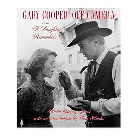 Gary Cooper off camera:a daughter remembers
