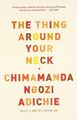 The Thing Around Your Neck