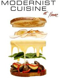 Modernist Cuisine at Home (Cooking Lab 2012)