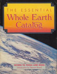 The Essential Whole Earth Catalog