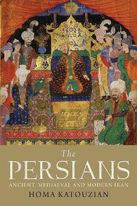 The Persians (Yale University Press 2009)