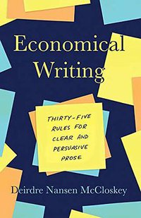 Economical Writing (3/e) (University of Chicago Press 2019)