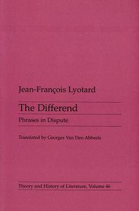 The Differend (Univ Of Minnesota Press 1989)