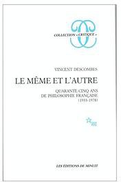 Le même et l'autre (Editions de Minuit 1979)