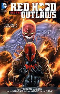 Red Hood and the Outlaws Vol. 7