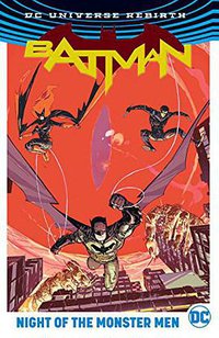 Batman: Night of the Monster Men