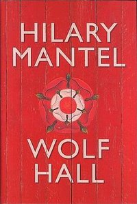 Wolf Hall (Fourth Estate 2009)