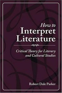 How to Interpret Literature (2008)