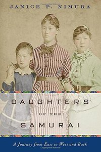 Daughters of the Samurai (W. W. Norton & Company 2015)