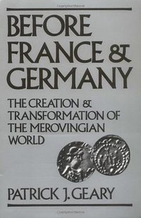 Before France and Germany (Oxford University Press, USA 1988)