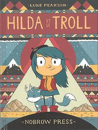 Hilda, Tome 1